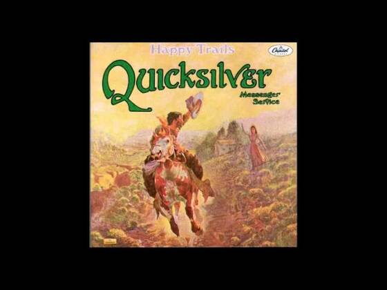Quicksilver Messenger Service - Happy Trails - 1969 Full Album