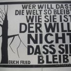 East Side Gallery - Berlin - Graffitis - Spruch von Erich Fried