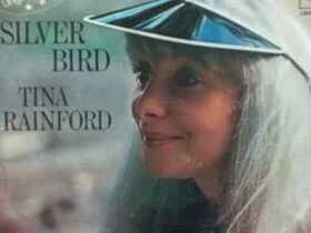 Tina Rainford - Silver Bird